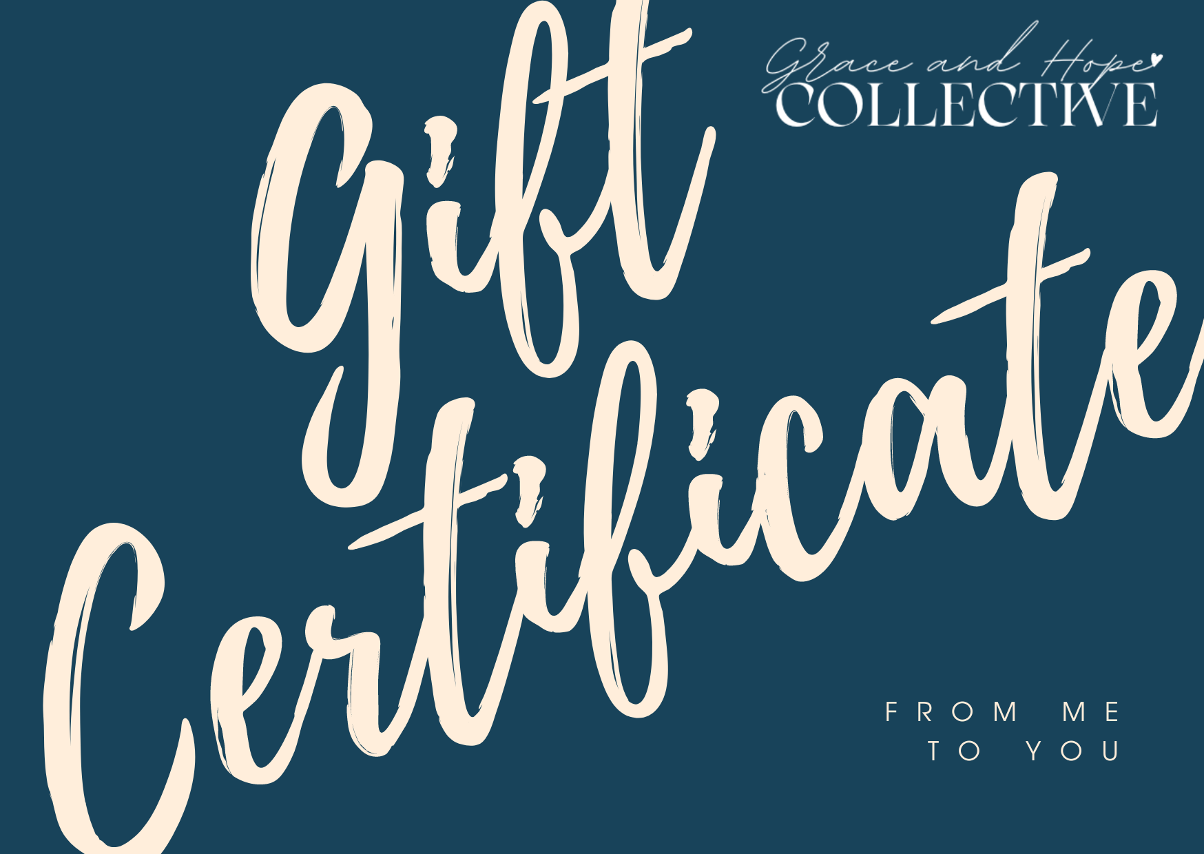 Grace and Hope Collective Gift Certificate