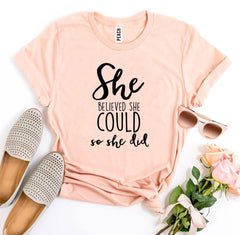 She Believed She Could So She Did Tee Shirt | Peach | Grace and Hope Collective