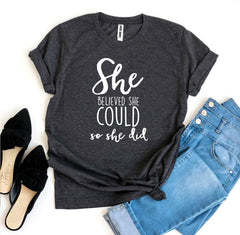 She Believed She Could So She Did Tee Shirt | Dark Gray | Grace and Hope Collective