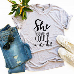 She Believed She Could So She Did Tee Shirt | Heather Gray | Grace and Hope Collective
