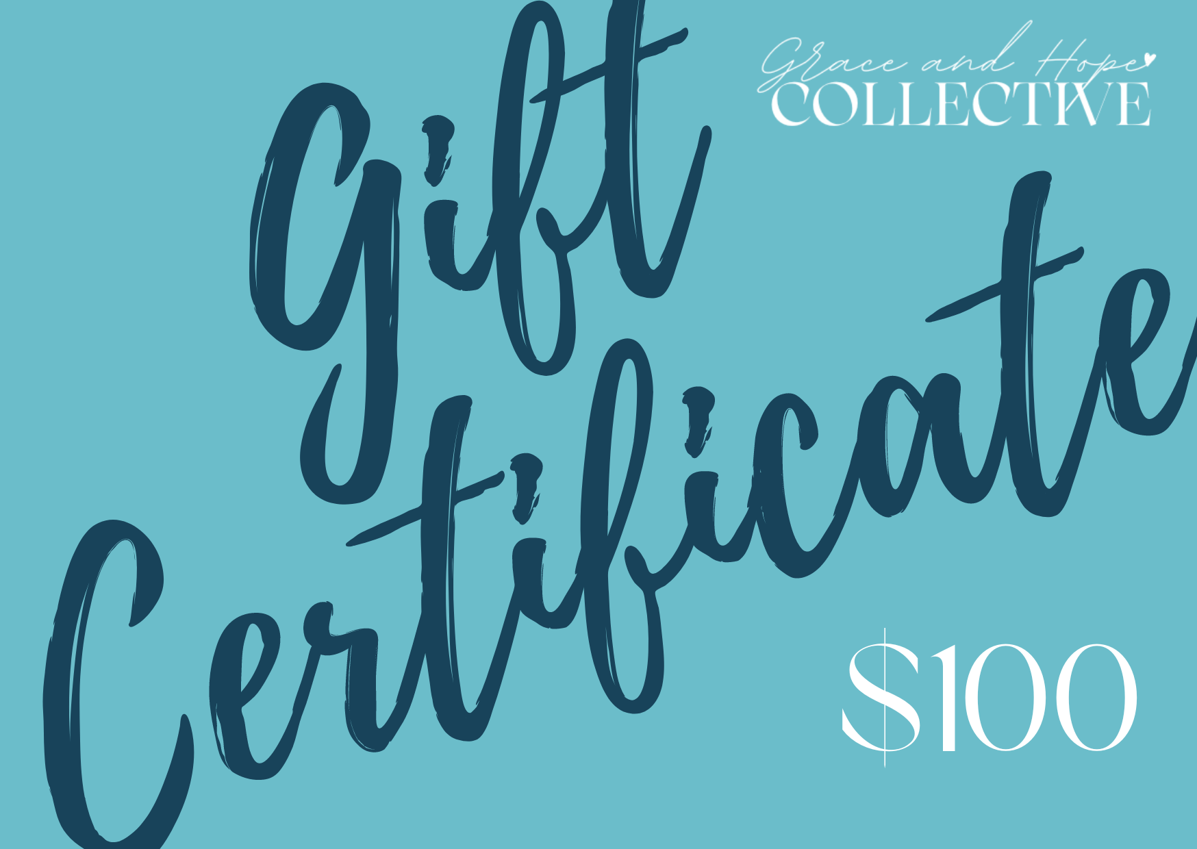 Grace and Hope Collective Gift Certificate $100